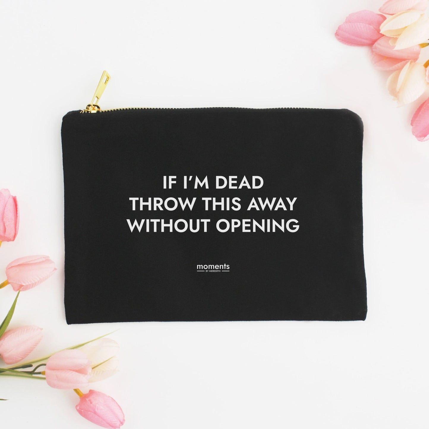 Throw This Away When I'm Gone Bag